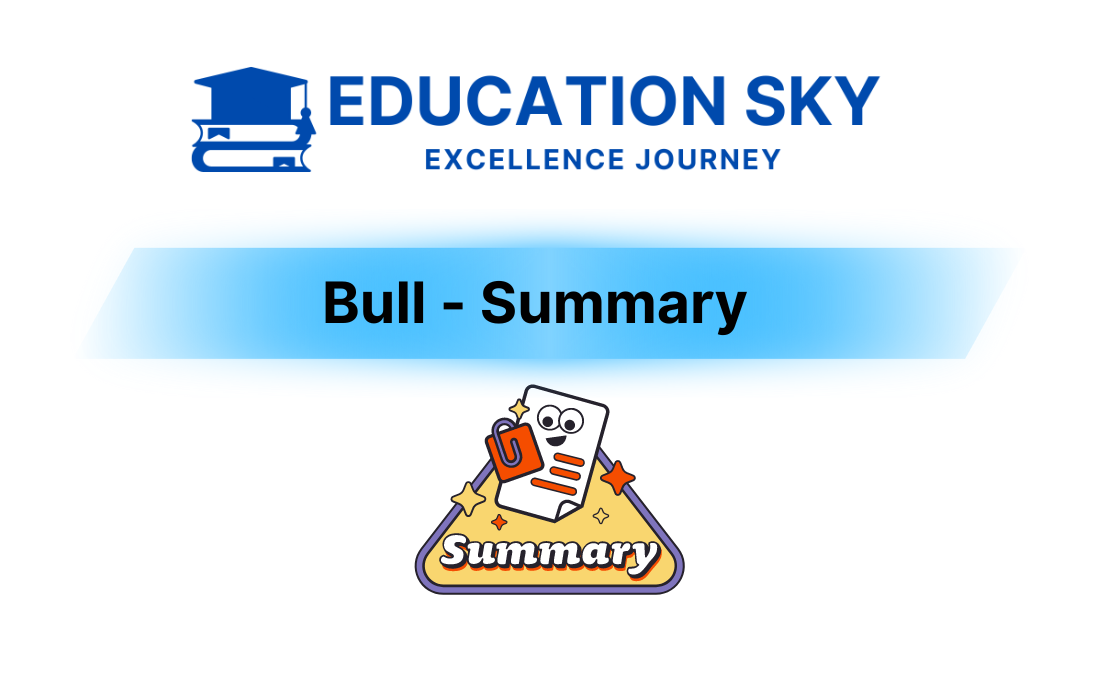 Bull Summary