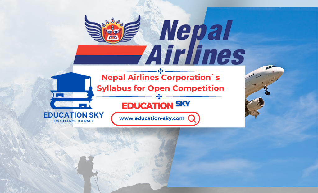 Nepal Airlines Corporation`s Syllabus for Open Competition