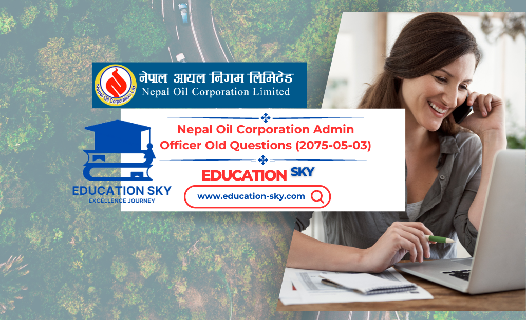 Nepal Oil Corporation Finance Officer Old Questions(2075-05-03)
